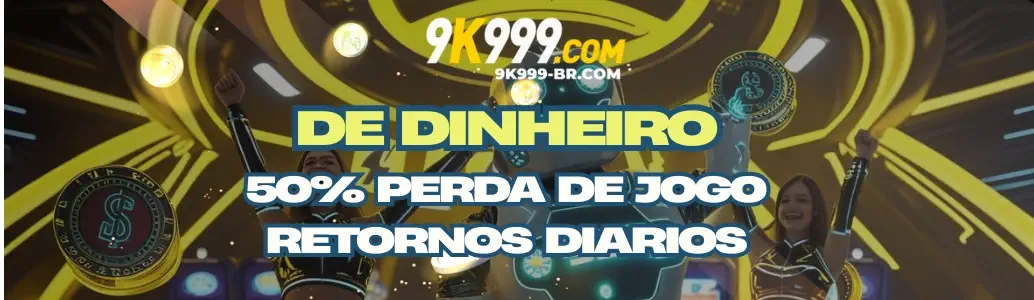 Promoção de boas-vindas para novos usuários do 9K999 cassino